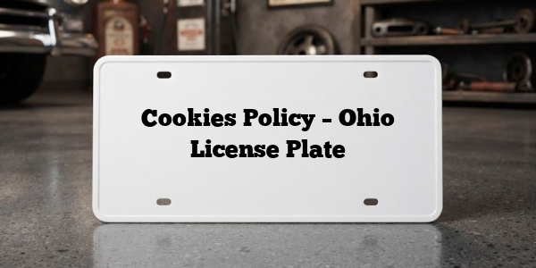 Cookies Policy – Ohio License Plate